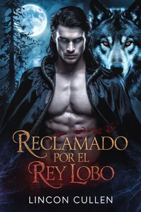 Reclamado por el Rey Lobo