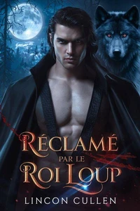 Réclamé par le Roi Loup