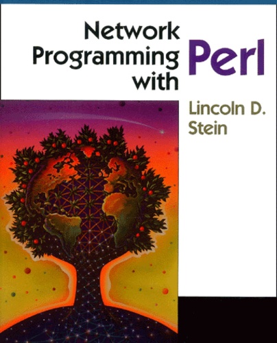 Lincoln-D Stein - Network Progamming With Perl.