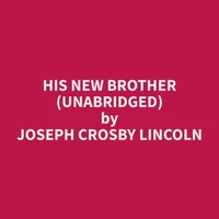 His New Brother (Unabridged)