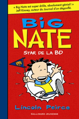 Big Nate Tome 4 Star de la BD