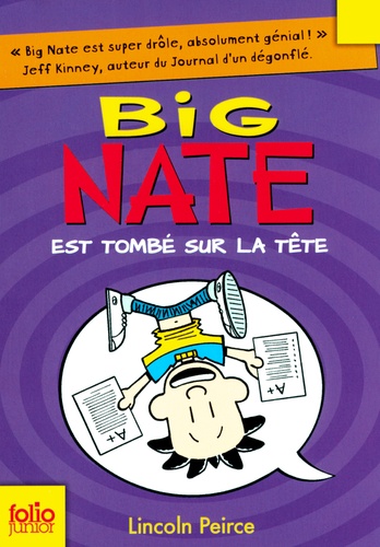 Big Nate Tome 5 Big Nate est tombé sur la tête