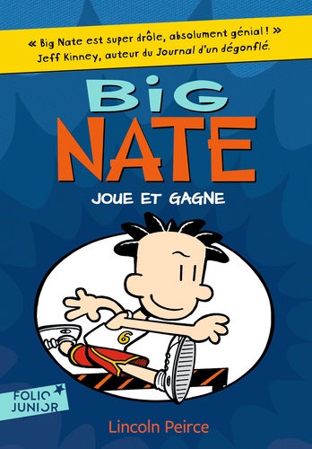 Big Nate Tome 6 Big Nate joue et gagne