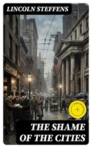 The Shame of the Cities
