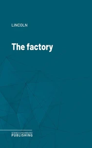 The factory