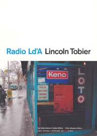 Lincoln Tobier - Radio Ld'A.