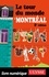 Le tour du monde à Montréal 2e édition