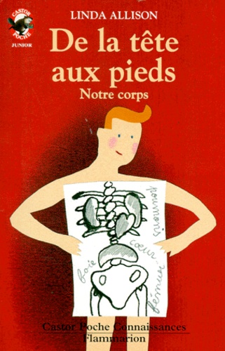 Linda Allison - De La Tete Aux Pieds. Notre Corps.