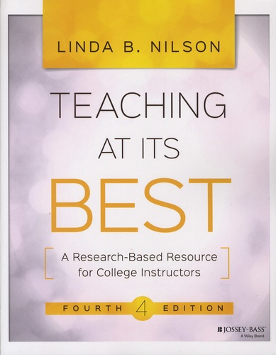 Linda-B Nilson - Teaching at its Best - A Research-Based Resource for College Instructors.