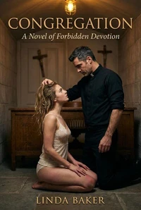Congregation: A Novel of Forbidden Devotion