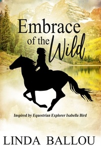 Linda Ballou - Embrace of the Wild.