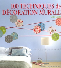 Linda Barker - 100 Techniques de décoration murale.