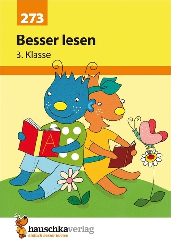 Linda Bayerl - Deutsch 273 : Besser lesen 3. Klasse.