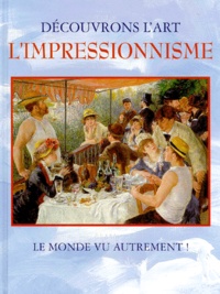 Linda Bolton - L'Impressionnisme.