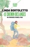 Linda Bortoletto - Le chemin des anges - Ma traversée d'Israël à pied.
