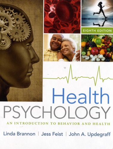 Linda Brannon et Jess Feist - Health Psychology - An introduction to behavior and health.