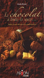 Le chocolat à toutes les sauces