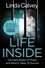 Life Inside. The Hard Reality of Prison and What It Takes To Survive