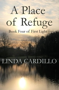  Linda Cardillo - A Place of Refuge - First Light, #4.