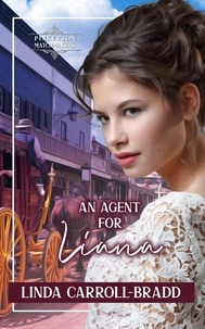  Linda Carroll-Bradd - An Agent for Liana - Pinkerton Matchmakers, #49.