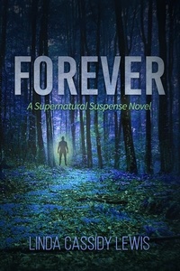  Linda Cassidy Lewis - Forever: A Supernatural Suspense Novel.