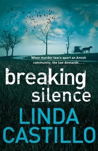 Linda Castillo - Breaking Silence.