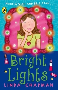 Linda Chapman - Bright Lights.
