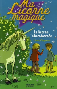 La licorne abandonnée