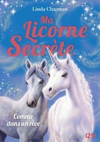 Google ebooks gratuits à télécharger Ma licorne secrète Tome 2 (French Edition) par Linda Chapman 9782823869675