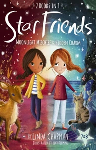 Star Friends 2 Books in 1: Moonlight Mischief &amp; Hidden Charm