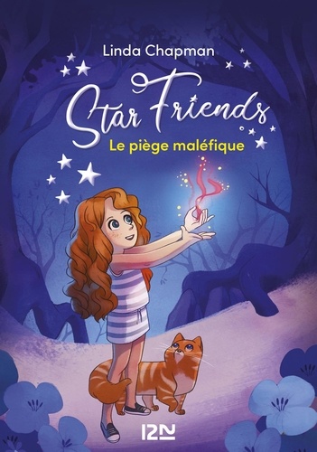 Star Friends Tome 2 Le piège maléfique