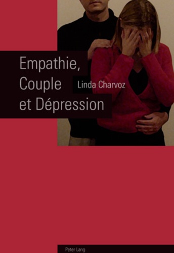 Linda Charvoz - Empathie, couple et dépression.
