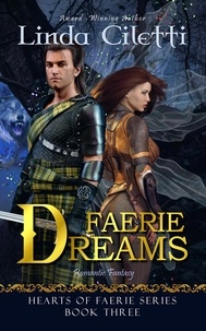  Linda Ciletti - Faerie Dreams - Hearts of Faerie Series, #3.