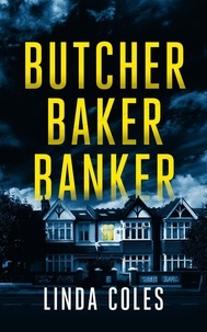  Linda Coles - Butcher Baker Banker - Jack Rutherford and Amanda Lacey, #7.