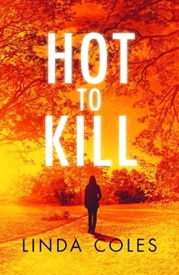  Linda Coles - Hot To Kill - Jack Rutherford and Amanda Lacey, #1.