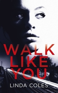  Linda Coles - Walk Like You - Chrissy Livingstone PI, #2.
