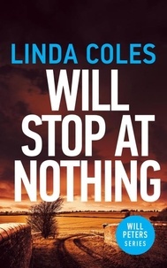  Linda Coles - Will Stop At Nothing - Will Peters.