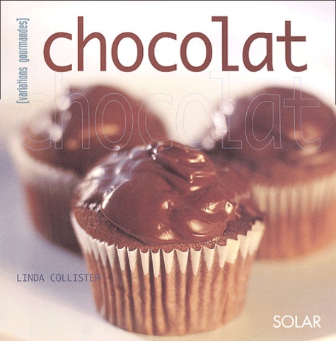 Linda Collister - Chocolat.