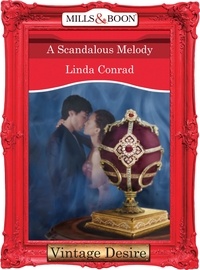 Linda Conrad - A Scandalous Melody.