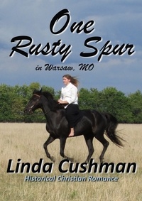  Linda Cushman - One Rusty Spur.