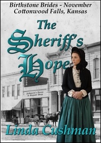  Linda Cushman - The Sheriff's Hope.