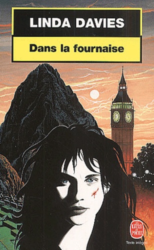 Linda Davies - Dans La Fournaise.
