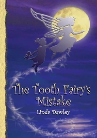 The Tooth Fairy's Mistake