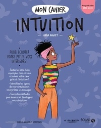 Linda Diguet - Mon cahier intuition.