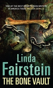 Linda Fairstein - The Bone Vault.