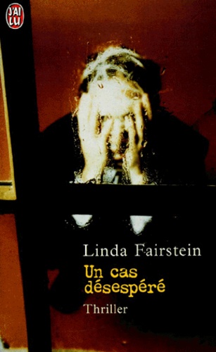 Linda Fairstein - Un Cas Desespere.