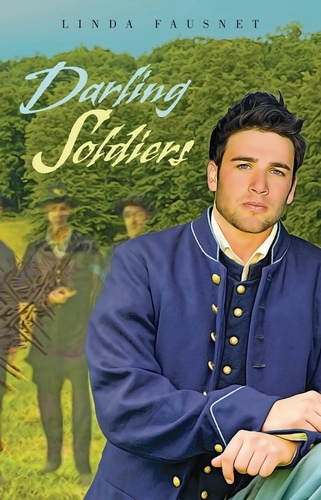  Linda Fausnet - Darling Soldiers - The Gettysburg Ghost Series, #2.