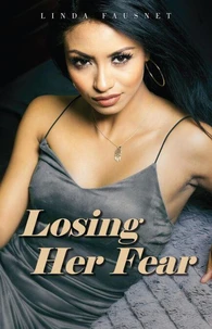 Losing Her Fear