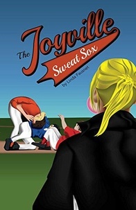  Linda Fausnet - The Joyville Sweat Sox.