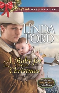 Linda Ford - A Baby For Christmas.